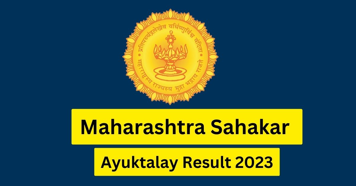 Maharashtra Sahakar Ayuktalay Result 2023