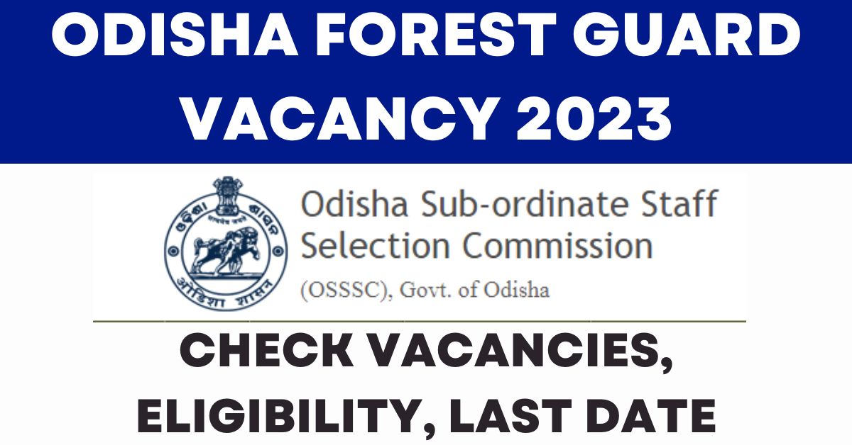 Odisha Forest Guard Vacancy 2023